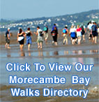 Click To View Our Morecambe Bay Walks Directory